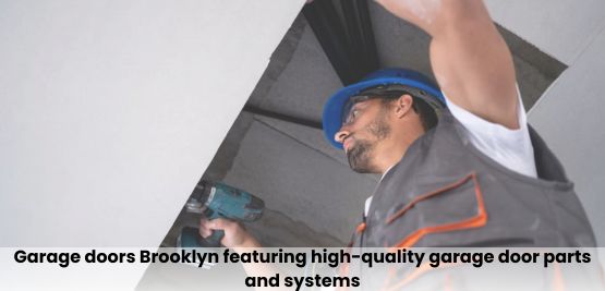 GARAGE DOOR REPAIR BROOKLYN ny